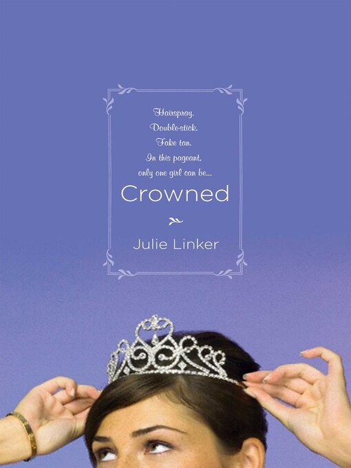 Title details for Crowned by Julie Linker - Wait list